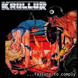 Krullur : ...Failure to Comply